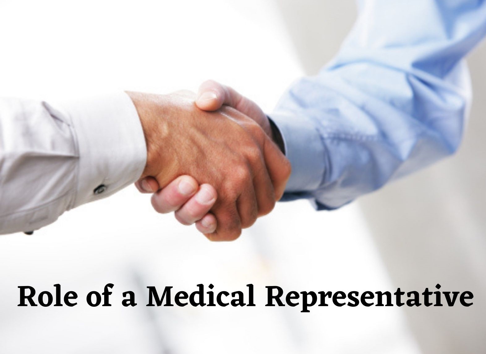 Role of a Medical Representative